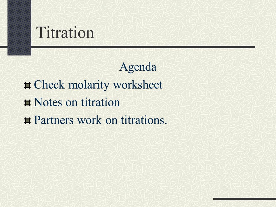 notes on titration notes on titration