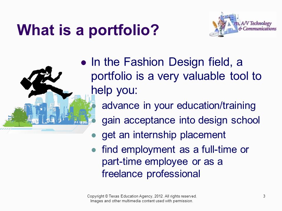 What is a portfolio. Copyright © Texas Education Agency,