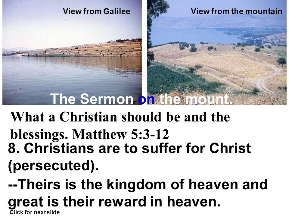 View from the mountainView from Galilee What a Christian should be and the blessings.