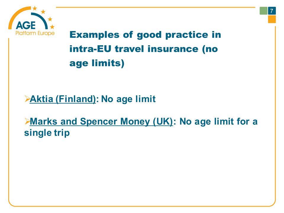 Examples Of Good And Bad Practice By The Insurance Industry 7 Examples Of Good Practice In Intra Eu Travel Insurance No Age Limits Aktia Finland Limit Marks And Spencer Money Uk For