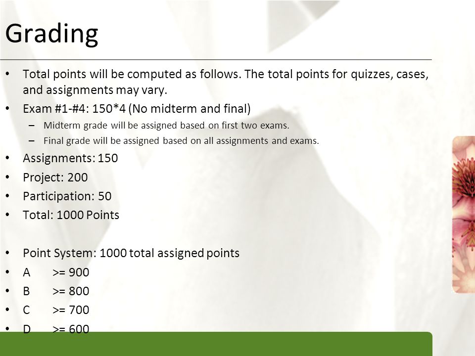 XP Grading Total points will be computed as follows.