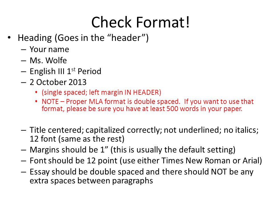 september when you come in get out your book and begin reading single spaced paper format