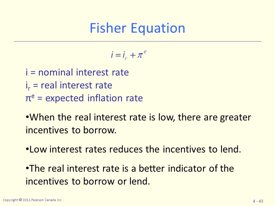 Equation For Real Interest Rate Talkchannels Copyright 2017 Pearson Canada Inc Chapter 4 Understanding The Real Interest Rate Fisher Equation