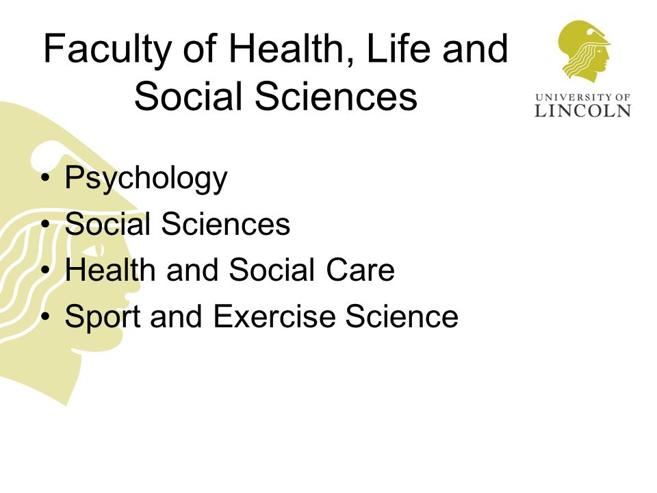 Faculty of Health, Life and Social Sciences Psychology Social Sciences Health and Social Care Sport and Exercise Science