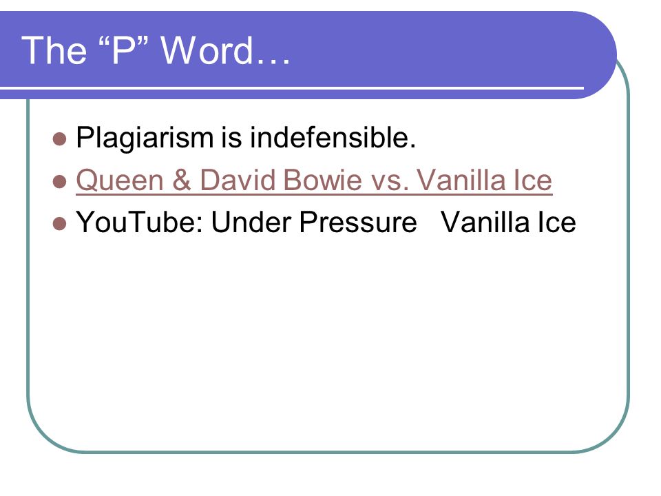 The P Word… Plagiarism is indefensible. Queen & David Bowie vs.