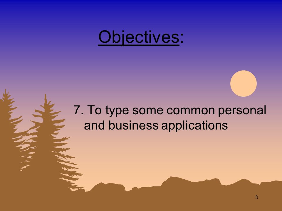 7 Objectives: 6. To develop the techniques of proofreading.