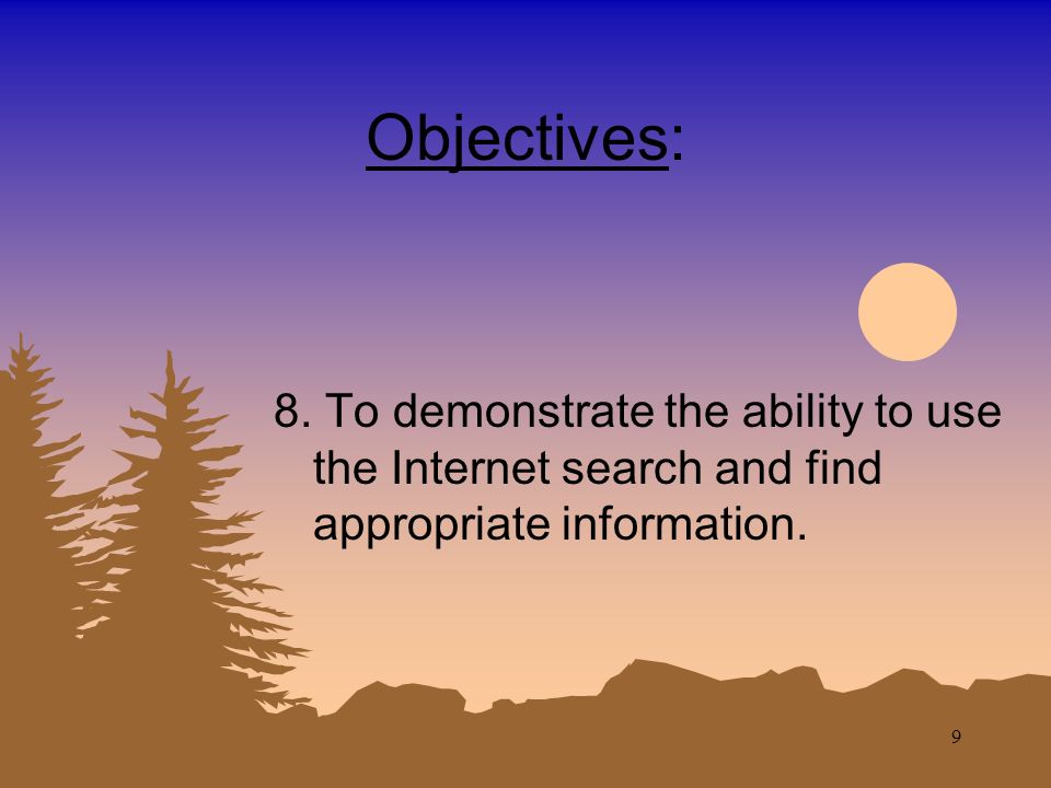 8 Objectives: 7. To type some common personal and business applications