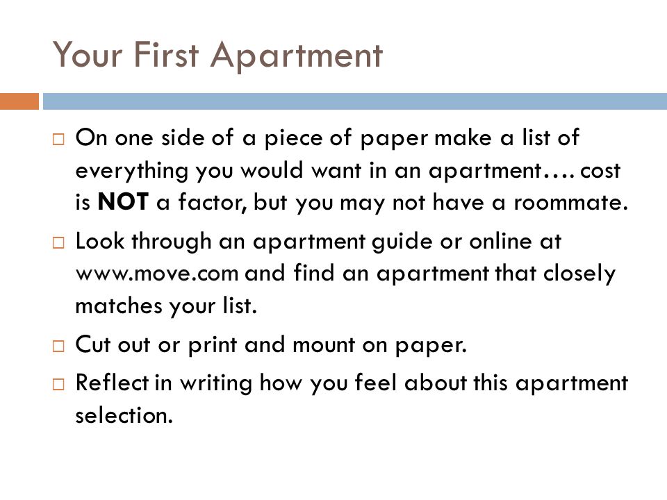 Your First Apartment On one side of a piece of paper make a list ... Your First Apartment On one side of a piece of paper make a list ...