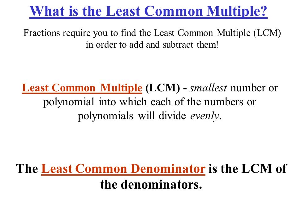 What is the Least Common Multiple.