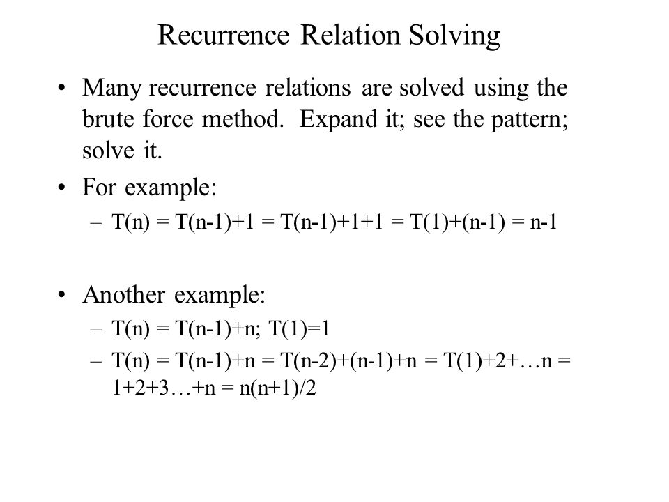 Chapter 2 Mathematical Review Functions Factorial X 1 3 6 Recurrence Relation Solving
