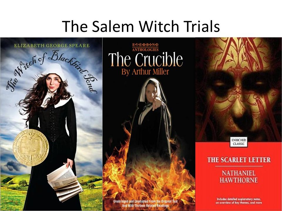 the narratives of the salem witch hysteria in the crucible and the scarlet letter the narratives of the salem witch hysteria in the crucible and the scarlet letter