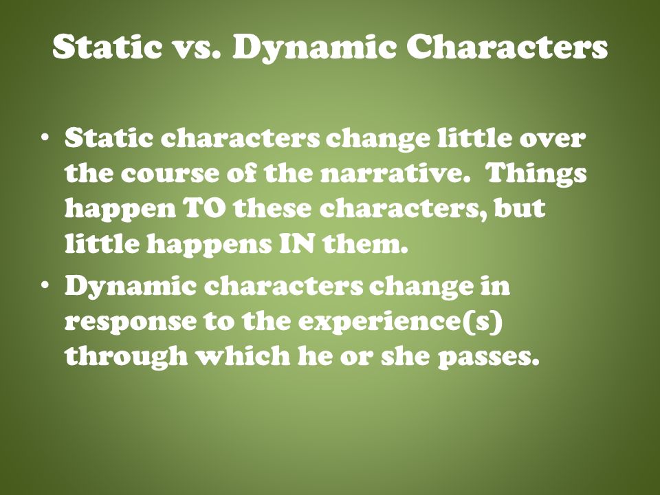 Protagonist - Main character Antagonist - The person or thing working against the protagonist Antagonist and Protagonist