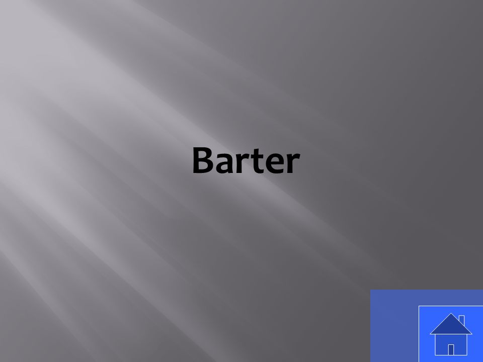 Barter