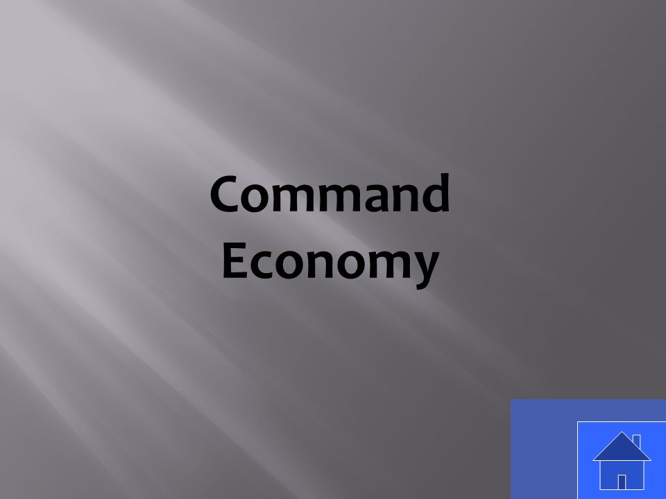 Command Economy