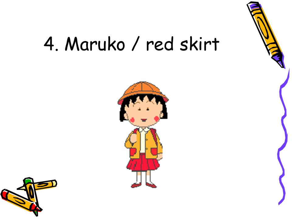 4. Maruko / red skirt