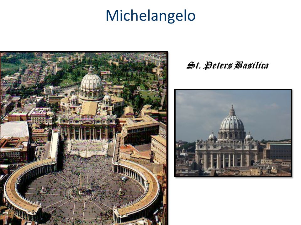 Michelangelo St. Peters Basilica