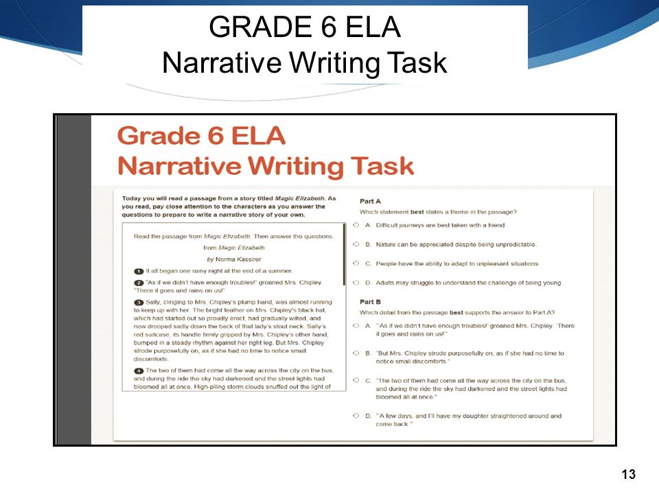 13 GRADE 6 ELA Narrative Writing Task