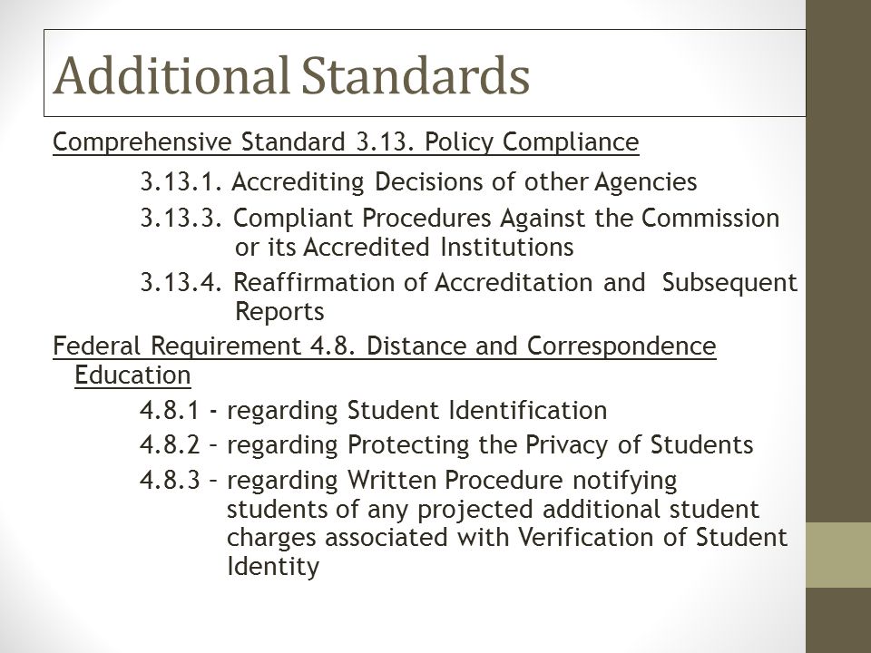 Additional Standards Comprehensive Standard Policy Compliance