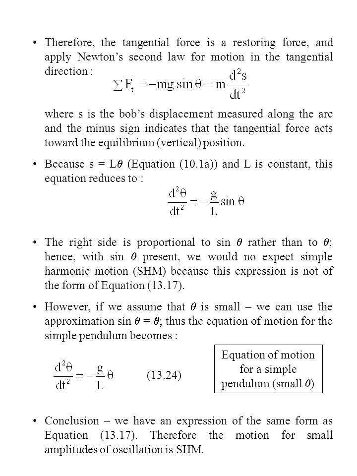 Chapter 13 Oscillatory Motion 1 Simple Harmonic 24 Therefore
