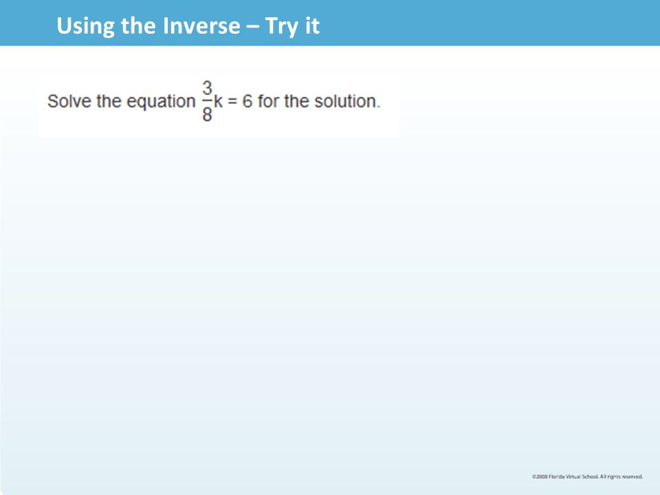 Using the Inverse – Try it