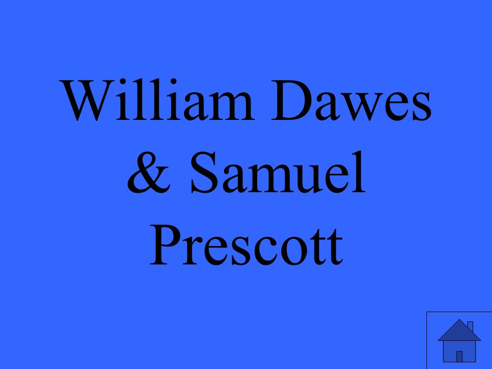 William Dawes & Samuel Prescott