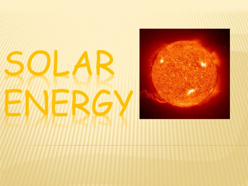 How does the sun produce heat?