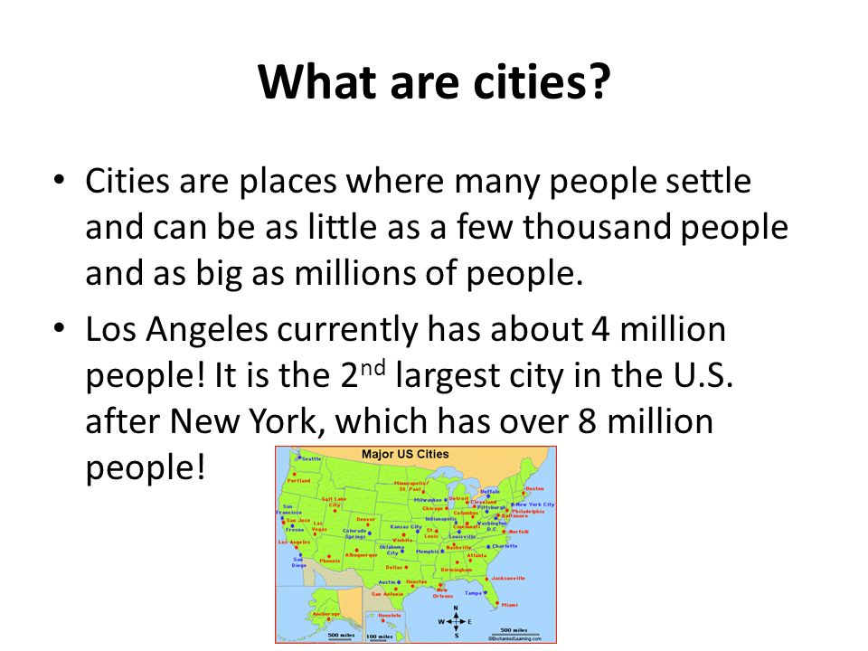 What are cities.