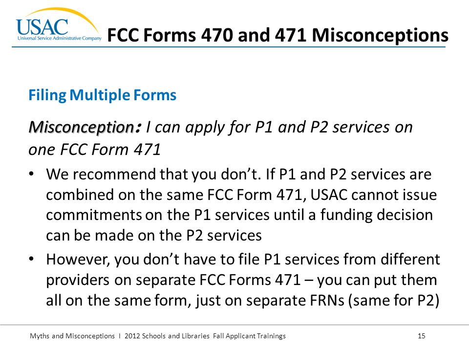 myths and misconceptions i 2012 schools and libraries fall applicant fcc form 471