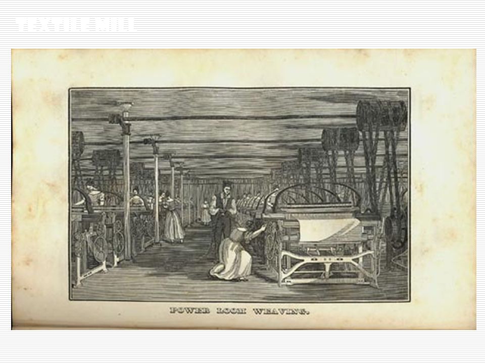 TEXTILE MILL