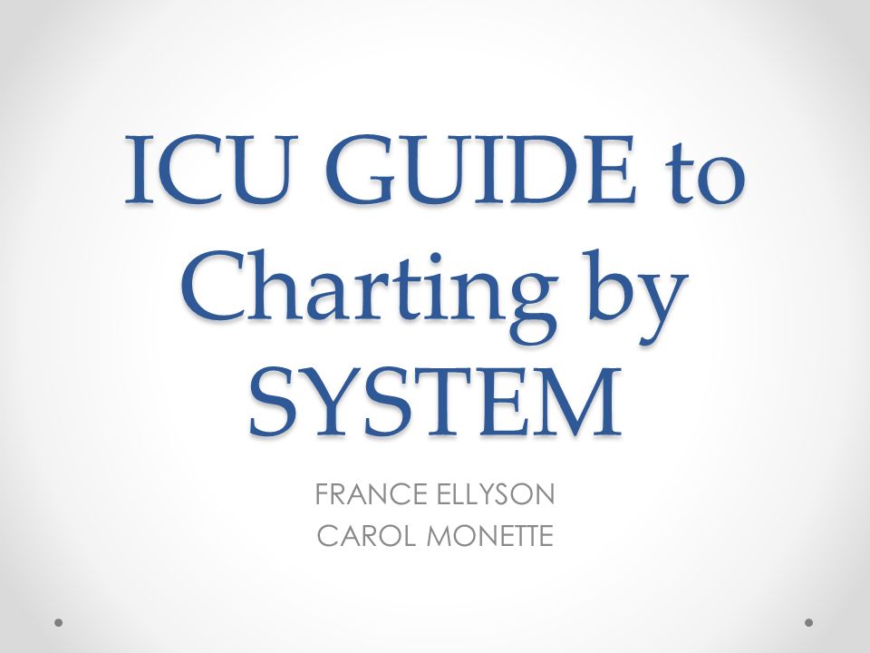 icu guide to charting by system france ellyson carol monette ppt capillary refill charting