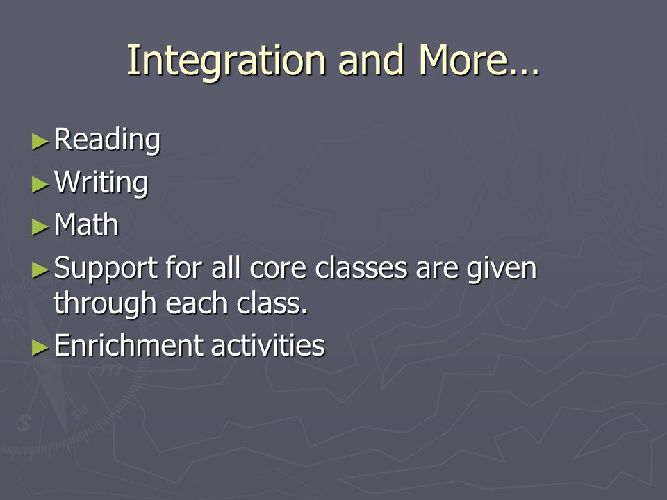 Integration and More… ► Reading ► Writing ► Math ► Support for all core classes are given through each class.
