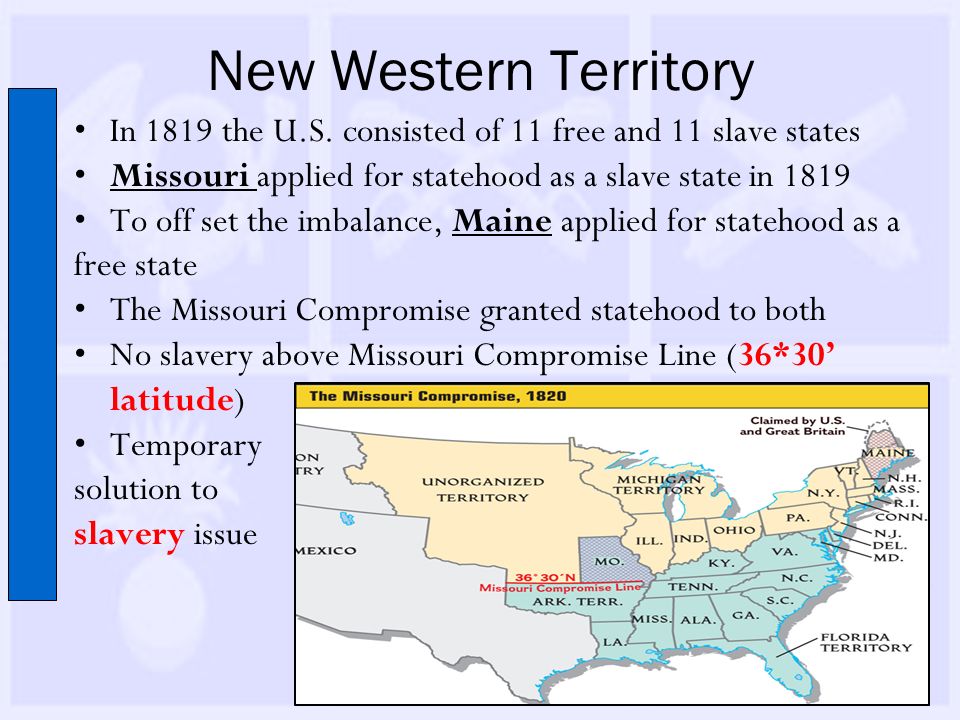 New Western Territory In 1819 the U.S.