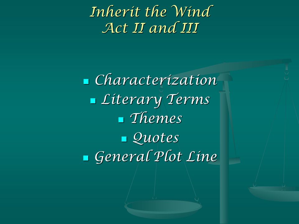 Inherit The Wind Essay