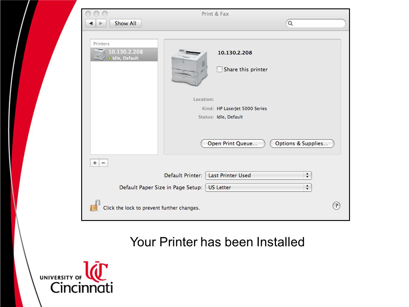 Your Printer has been Installed