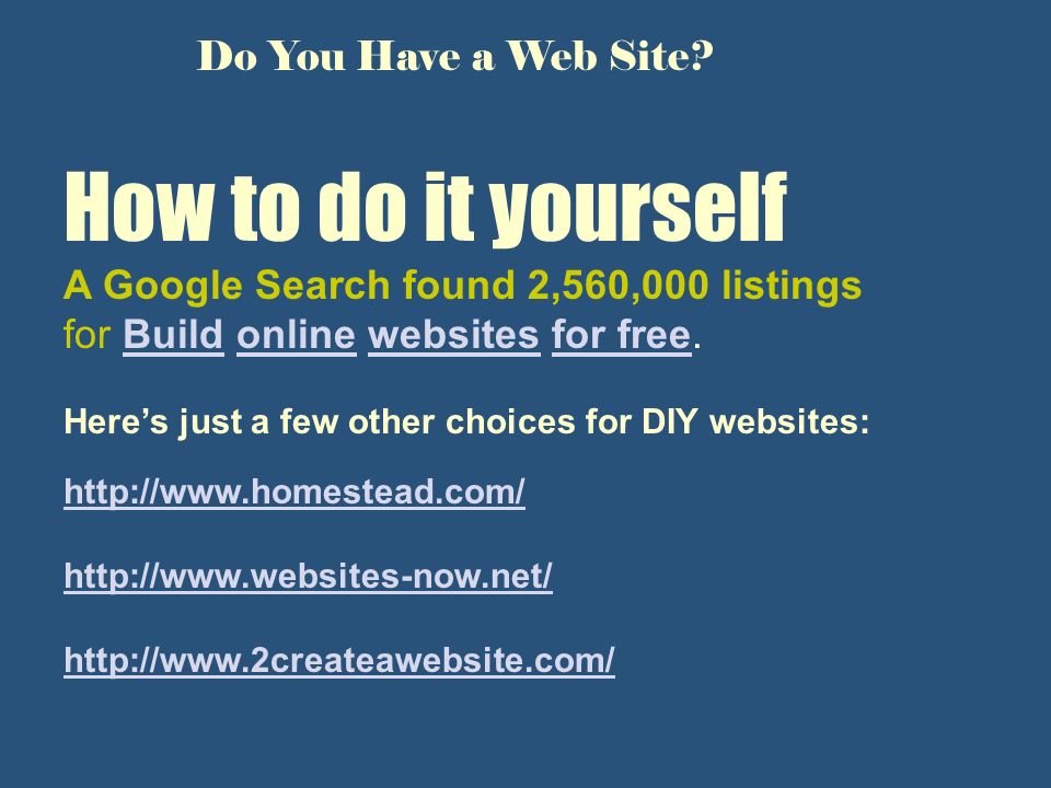 Do You Have a Web Site.