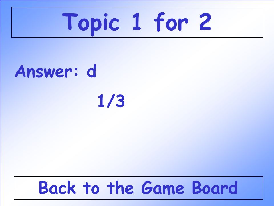 fcat math jeopardy chapters add and subtract mixed fractions what is 7 10 in simplest form