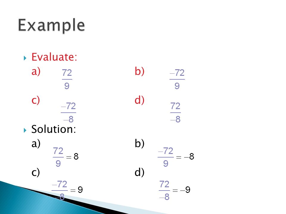  Evaluate: a) b) c) d)  Solution: a) b) c) d)