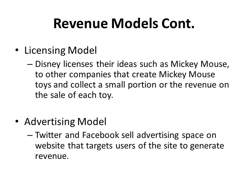 Revenue Models Cont.
