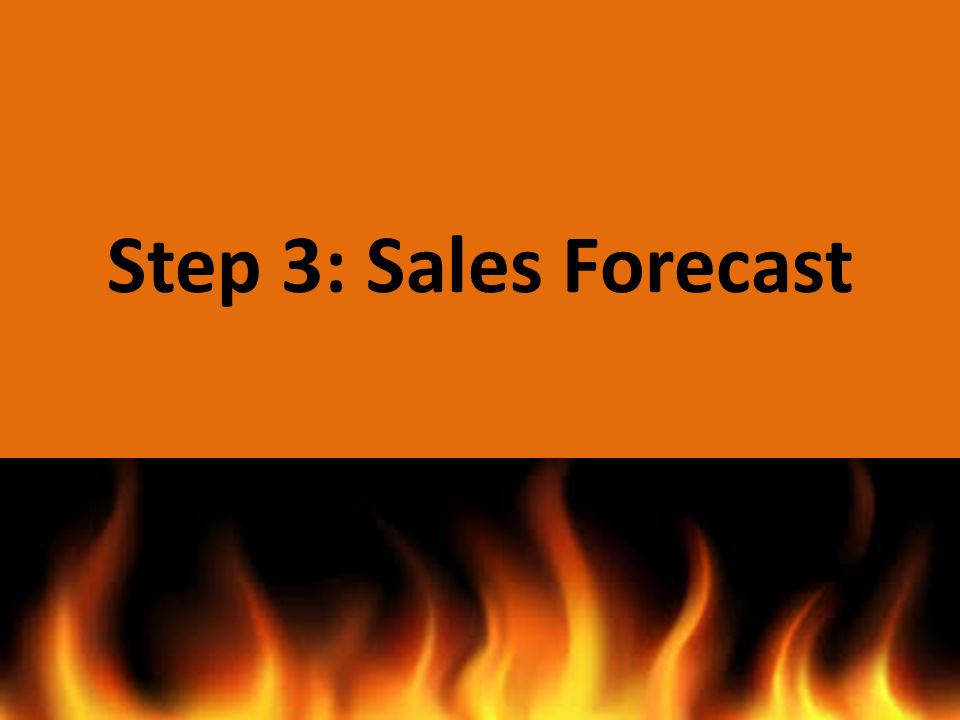 Step 3: Sales Forecast