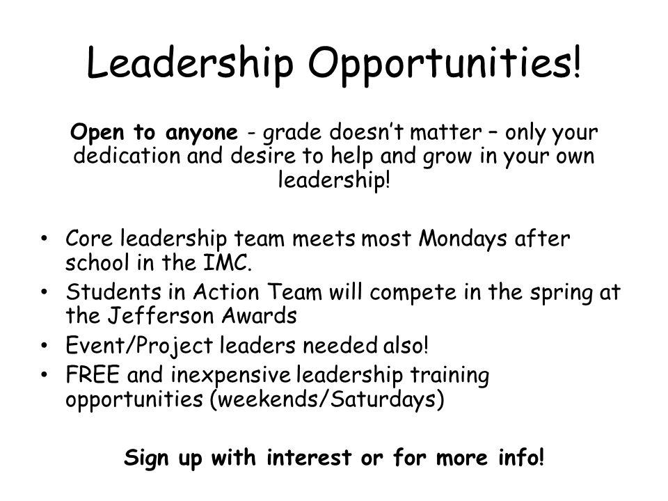 Leadership Opportunities.