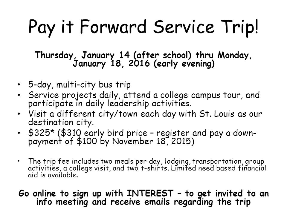Pay it Forward Service Trip.