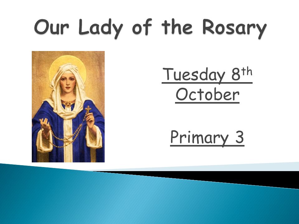 Tuesday 8 th October Primary 3