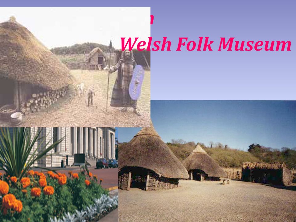 National Museum Welsh Folk Museum