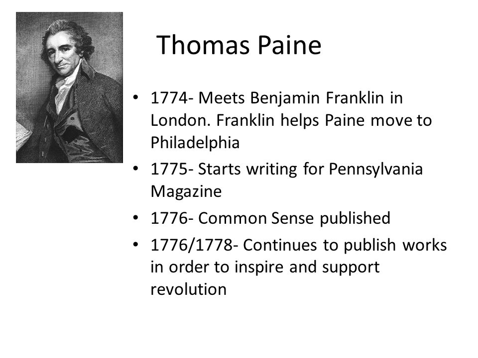 ben franklin and thomas paine The englishman-cum-revolutionary thomas paine wrote the famous pamphlet ben franklin’s belief that religion was an aid to cultivating virtue led him to donate. ben franklin and thomas paine The englishman-cum-revolutionary thomas paine wrote the famous pamphlet ben franklin’s belief that religion was an aid to cultivating virtue led him to donate.