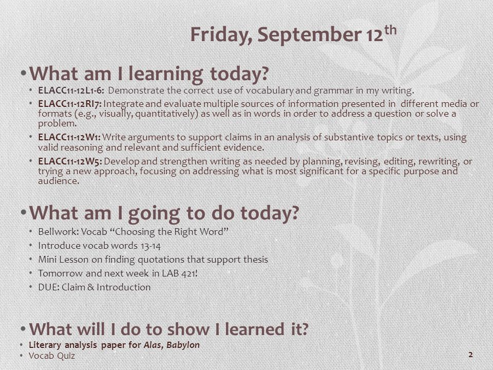 2 Friday, September 12 th What am I learning today.