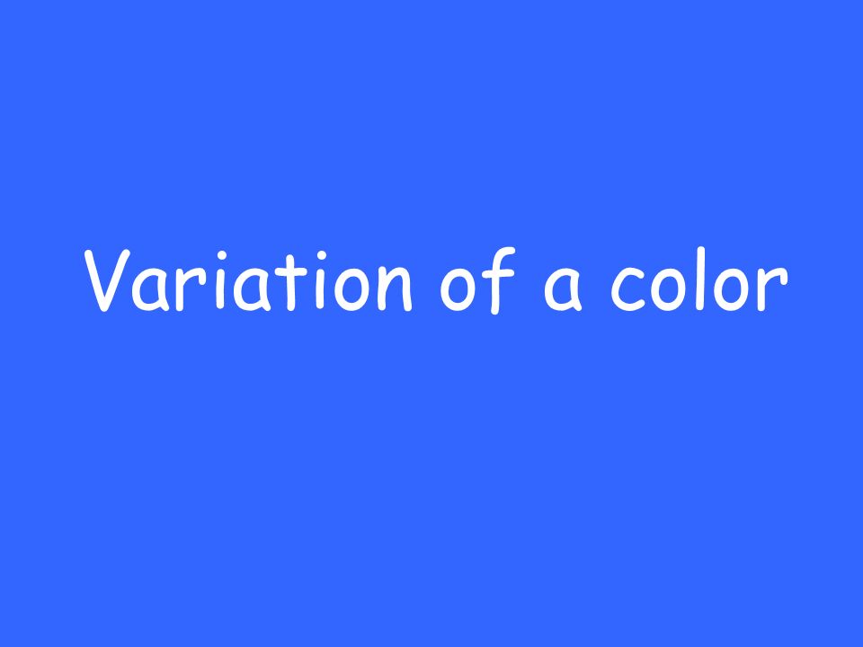 Variation of a color