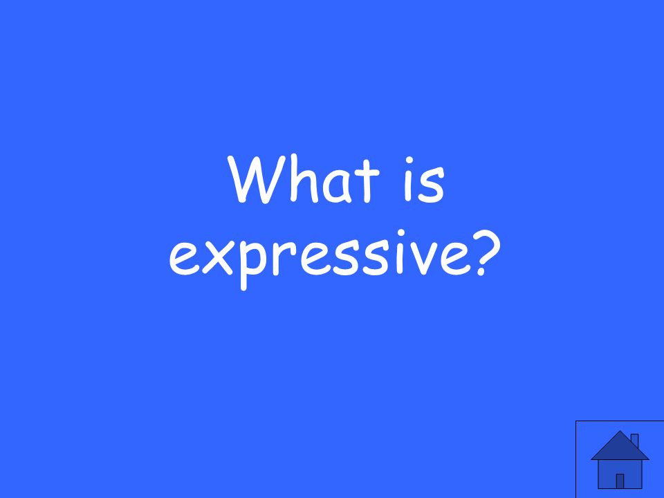 What is expressive