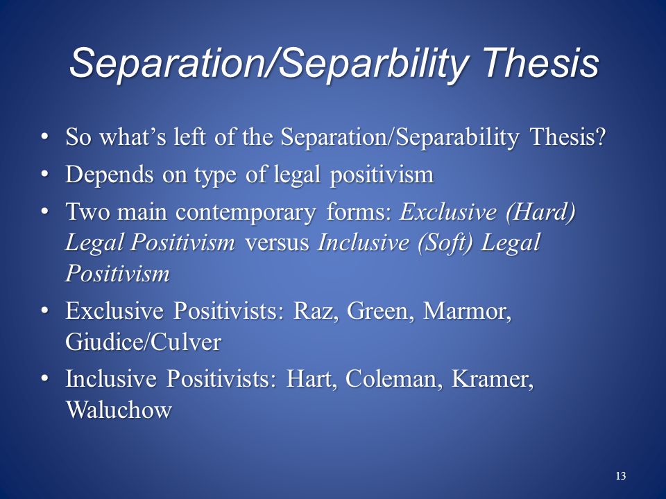 pedigree thesis legal positivism Legal positivism austin’s command separation thesis • some rule r exists as a rule in legal system s if its pedigree can be traced to the rule or rules of. pedigree thesis legal positivism Legal positivism austin’s command separation thesis • some rule r exists as a rule in legal system s if its pedigree can be traced to the rule or rules of.