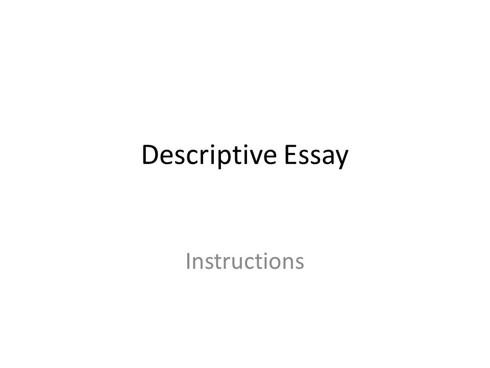 descriptive writing essays