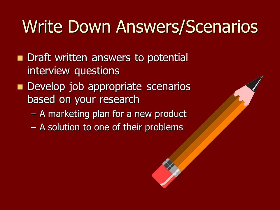 interview power selling yourself prepare well for the interview scenarios for interview questions